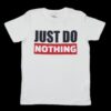 RED TAG Do Nothing White T-Shirt